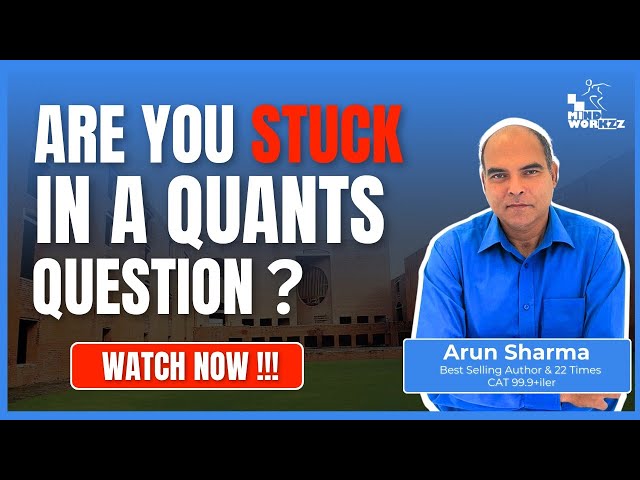 Are you stuck in Quants questions?
