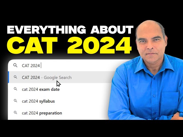 Everything About CAT 2024