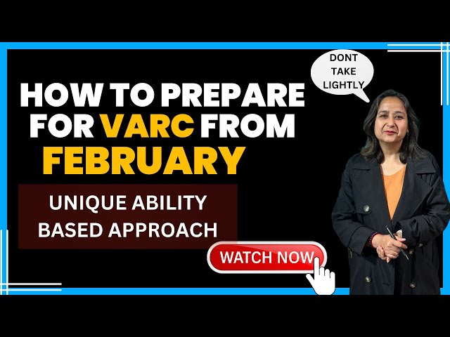 How to prepare for VARC from February?