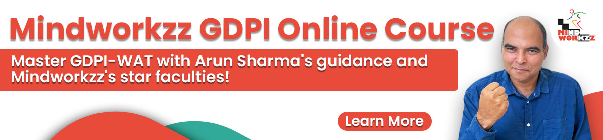 GDPI WAT Course by Mindworkzz for TOP B Schools: Ace Your GDPI WAT GDPI WAT Course by Mindworkzz for TOP B Schools: Ace Your GDPI WAT