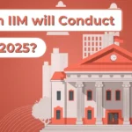 Which IIM will conduct CAT 2025: Check Previous Year Insights